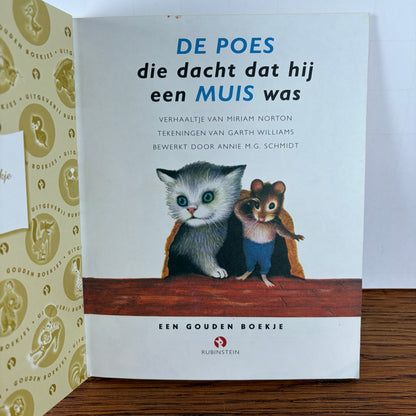 Gouden boekje die poes die dacht dat hij een muis was